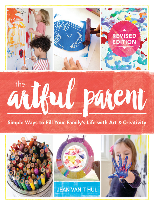 Title details for The Artful Parent by Jean Van't Hul - Available
